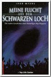Meine Flucht aus dem schwarzen Loch