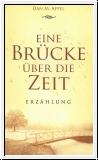 Eine Brcke ber die Zeit
