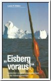 Eisberg voraus!