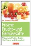 Frische Frucht- und Gemsesfte