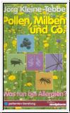 Pollen, Milben und Co