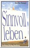 Sinnvoll leben