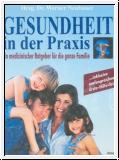 Gesundheit in der Praxis