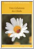 Vom Geheimnis des Gl�cks