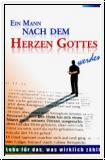 Ein Mann nach dem Herzen Gottes