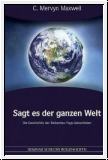 Sagt es der ganzen Welt
