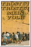Trstet mein Volk; MC