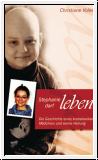 Stephanie darf leben