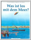 Was ist los mit dem Meer?