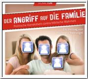 Der Angriff auf die Familie