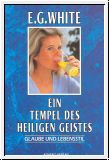 Ein Tempel des Heiligen Geistes