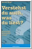 Verstehst du auch, was du liest?
