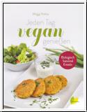 Jeden Tag vegan genieen