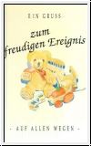 Ein Gruß zum freudigen Ereignis