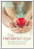 Die Herzensfrage