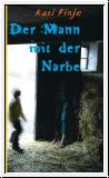 Der Mann mit der Narbe