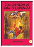 Das Geheimnis der Falkenburg