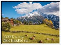 Lobet, ihr Berge, den Herrn