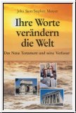 Ihre Worte vernderten die Welt