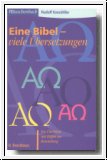Eine Bibel - viele �bersetzungen