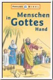 Menschen in Gottes Hand, Bd. 2