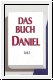 Das Buch Daniel, Teil 1 + 2