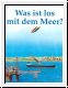 Was ist los mit dem Meer?