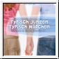 Typisch Jungen - Typisch Mdchen; Hrbuch