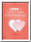 Liebe - Gefhl oder Entscheidung; DVD