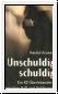 Unschuldig schuldig