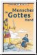 Menschen in Gottes Hand, Bd. 3