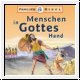 Menschen in Gottes Hand, Hrbuch 3